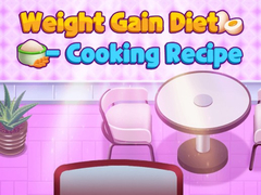 Xogo Weight Gain Diet Cooking Recipe