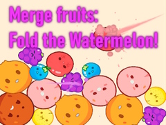 Xogo Merge fruits: Fold the Watermelon!