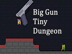 Xogo Big Gun Tiny Dungeon