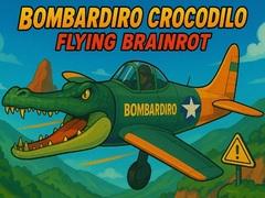 Xogo Bombardiro Crocodilo Flying Brainrot