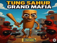 Xogo Tung Sahur Grand Mafia