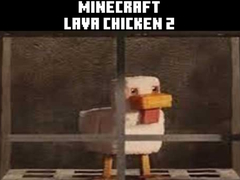 Xogo Minecraft lava chicken 2