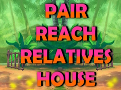 Xogo Pair Reach Relatives House
