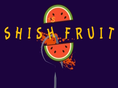 Xogo Shish Fruit