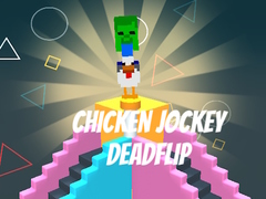 Xogo Chicken Jockey Deadflip