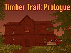 Xogo Timber Trail: Prologue