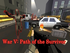 Xogo War V: Path of the Survivor