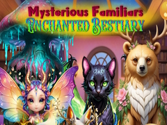 Xogo Mysterious Familiars Enchanted Bestiary