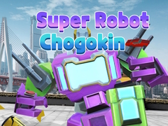 Xogo Super Robot Chogokin