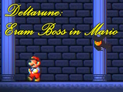 Xogo Deltarune: Eram Boss in Mario 