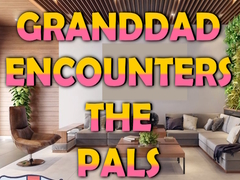 Xogo Granddad Encounters The Pals