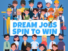 Xogo Dream Jobs Spin To Win
