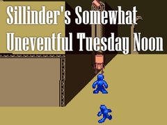 Xogo Sillinder's Somewhat Uneventful Tuesday Noon