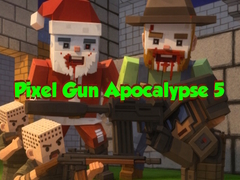 Xogo Pixel Gun Apocalypse 5