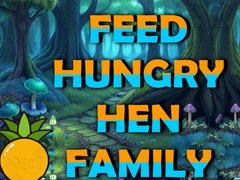 Xogo Feed Hungry Hen Family