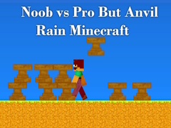 Xogo Noob vs Pro But Anvil Rain Minecraft