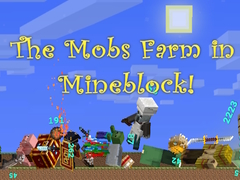 Xogo The Mobs Farm in Mineblock!
