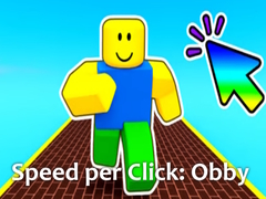 Xogo Speed per Click: Obby