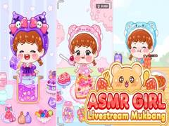 Xogo ASMR Girl: Livestream Mukbang