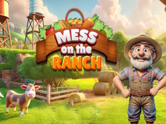 Xogo Mess on the Ranch