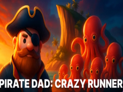 Xogo Pirate Dad: Crazy Runner