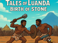 Xogo Tales of Luanda: Birth of Stone