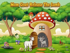 Xogo Mom Goat Release The Lamb
