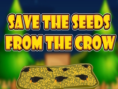Xogo Save the Seeds from the Crow