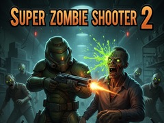 Xogo Super Zombie Shooter 2