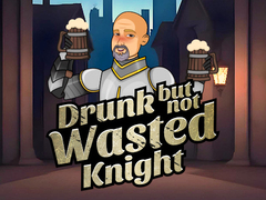 Xogo Drunk But Not Wasted Knight