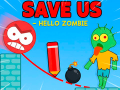 Xogo Save Us - Hello Zombie