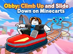 Xogo Obby: Climb Up and Slide Down on Minecarts