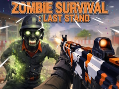 Xogo Zombie Survival : Last Stand