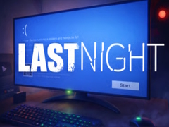 Xogo LAST NIGHT!