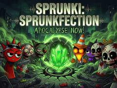 Xogo Sprunki: Sprunkfection Apocalypse Now!