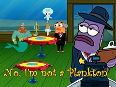 Xogo No, I'm not a Plankton