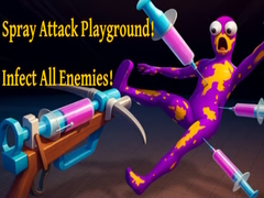 Xogo Spray Attack Playground! Infect All Enemies!