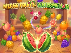 Xogo Merge Fruits: Watermellon