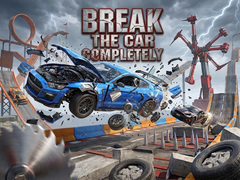 Xogo Break The Car Completely