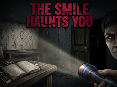 Xogo The Smile Haunts You