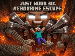 Xogo Just Noob 3D: Herobrine Escape