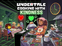 Xogo UnderTale Cooking with Kindness
