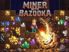 Xogo Miner with bazooka