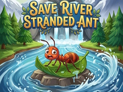 Xogo Save River Stranded Ant