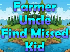Xogo Farmer Uncle Find Missed Kid