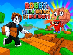 Xogo Robby: Build Bridge To Brainrots