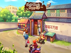 Xogo Uncle Wang‘s Happy Life