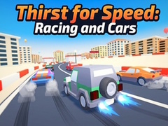 Xogo Thirst for Speed: Racing and Cars