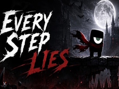 Xogo Every Step Lies