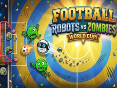 Xogo Football: Robots vs Zombies, World Cup!